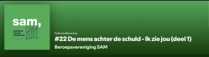 Podcast De mens achter de schuld